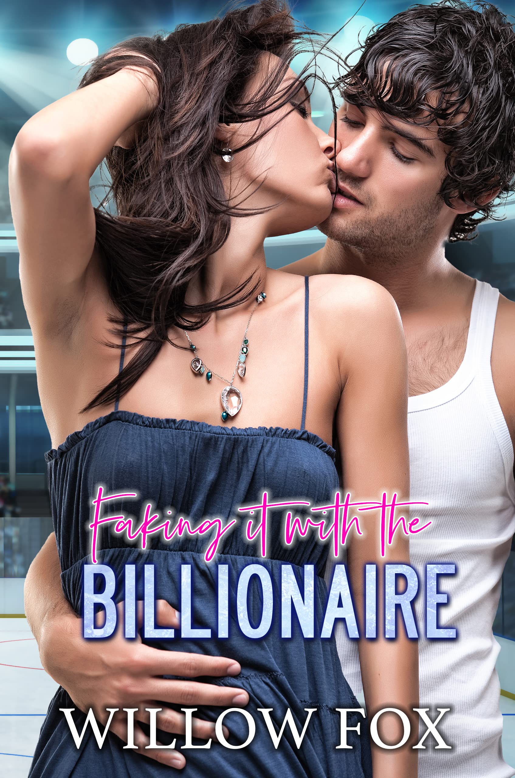 Willlow Fox: Faking It with the Billionaire