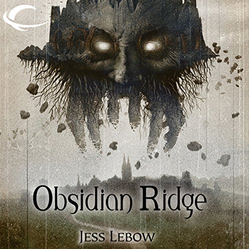 Obsidian Ridge (The Citadels) (Jess Lebow)