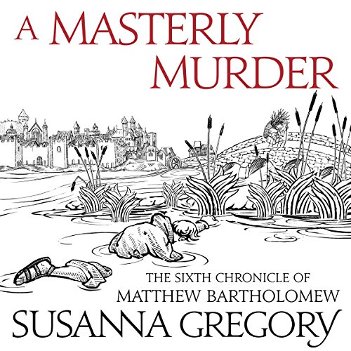 A Masterly Murder (Matthew Bartholomew) – Full Audiobook