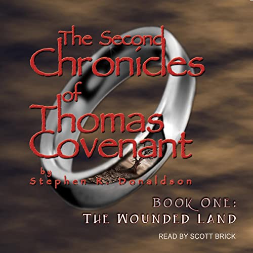 The Wounded Land (Second Chronicles of Thomas Covenant) (Stephen R. Donaldson)