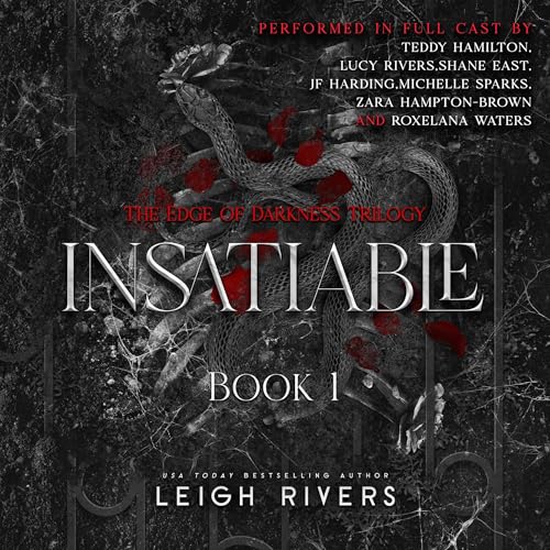 Insatiable (The Edge of Darkness) – Full Audiobook