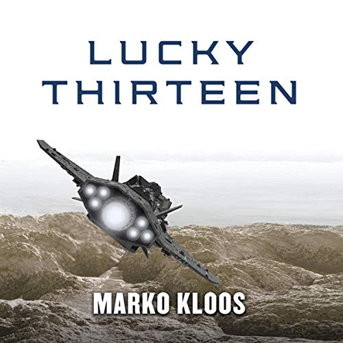 Free Audiobook: Lucky Thirteen (Frontlines) by Marko Kloos