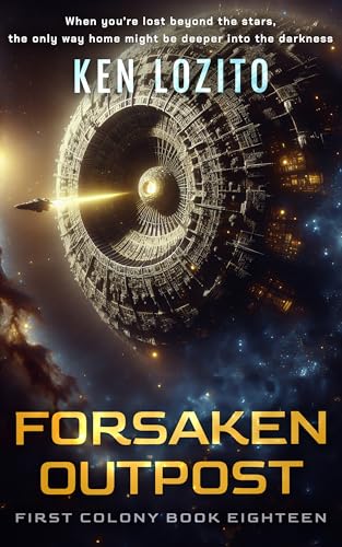 Forsaken Outpost (Ken Lozito)