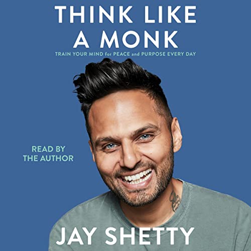 Think Like a Monk — Narrated Edition