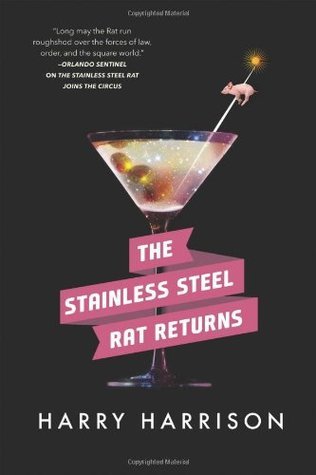 Harry Harrison: The Stainless Steel Rat Returns