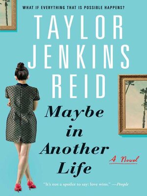 Maybe in Another Life (Taylor Jenkins Reid)