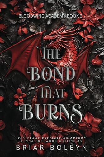 The Bond That Burns (Briar Boleyn)