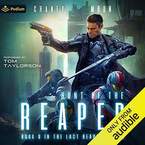 J.N. Chaney, Scott Moon: Hunt of the Reaper (The Last Reaper)