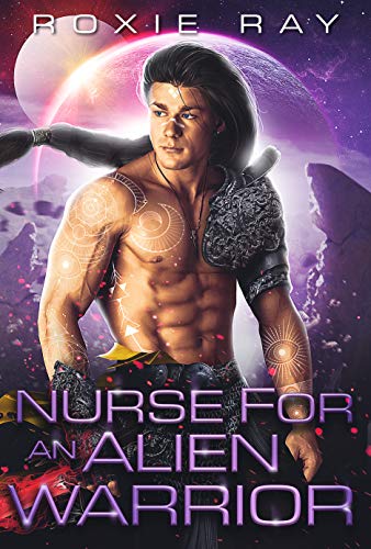 Nurse for an Alien Warrior — Narrated Edition