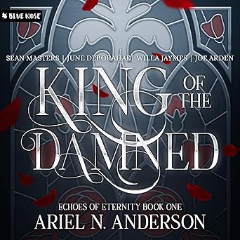 King of the Damned: Echoes of Eternity Audiobook