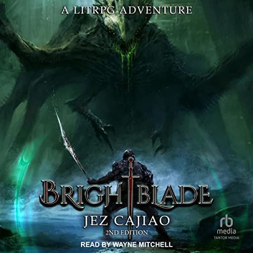 Brightblade (2nd Edition) (UnderVerse) by Jez Cajiao (Audiobook)