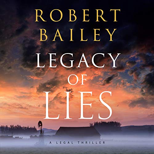 Legacy of Lies (Bocephus Haynes) (Robert Bailey)