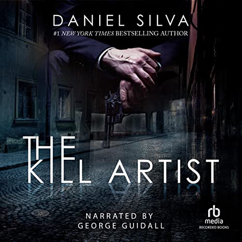 The Kill Artist (Gabriel Allon) – Full Audiobook