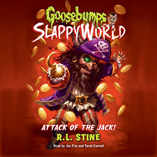 Attack of the Jack (Goosebumps SlappyWorld) (R. L. Stine)