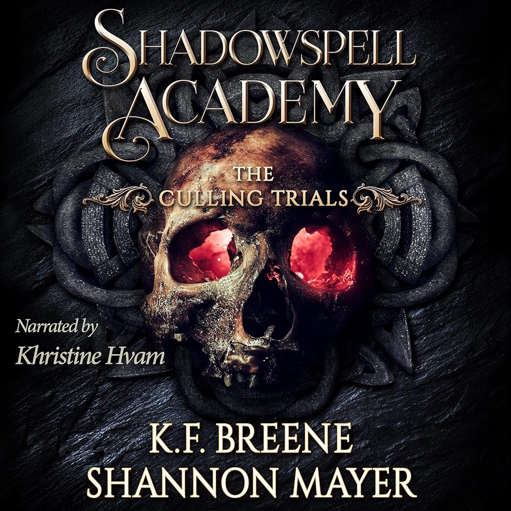 Shadowspell Academy The Culling Trials, Book 2 — Narrated Edition