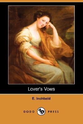 Lovers’ Vows by Elizabeth Inchbald (Audiobook)