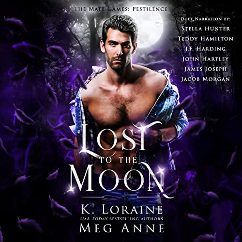 Lost to the Moon (The Mate Games: Pestilence) — Narrated Edition