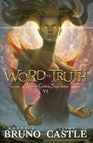 Word of Truth (The Buried Goddess Saga) — Narrated Edition