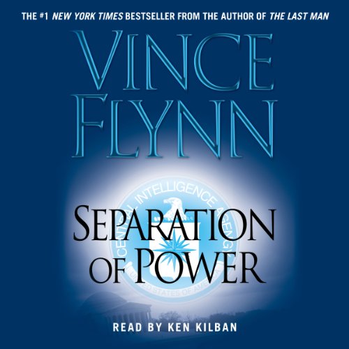 Separation of Power (Mitch Rapp) by Vince Flynn (Audiobook)