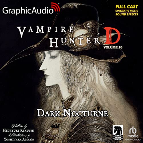 Hideyuki Kikuchi, Yoshitaka Amano: Dark Nocturne (Dramatized Adaptation) (Vampire Hunter D)