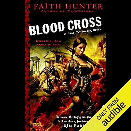 Free Audiobook: Blood Cross (Jane Yellowrock) by Faith Hunter
