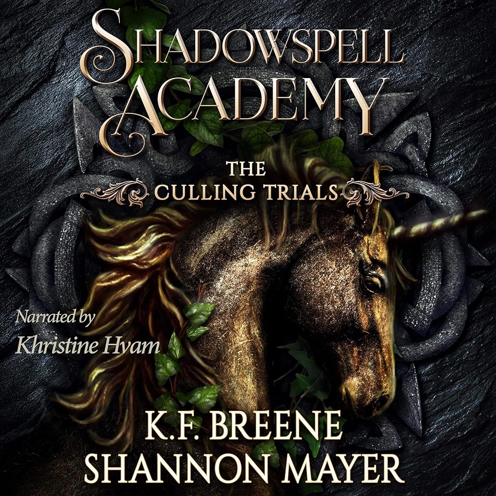 Shadowspell Academy The Culling Trials, Book 3 (K.F. Breene, Shannon Mayer)