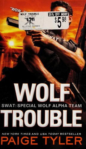 Paige Tyler: Wolf Trouble