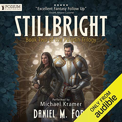 Stillbright (The Paladin Trilogy) Audiobook