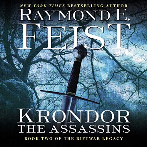 Stream Krondor: The Assassins by Raymond E. Feist