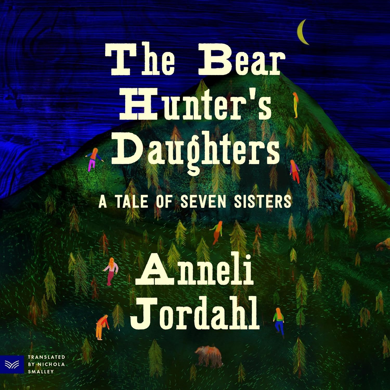The Bear Hunter’s Daughters: A Tale of Seven Sisters – Full Audiobook