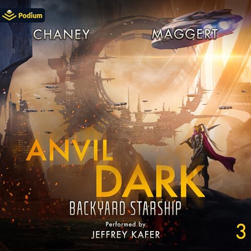 Anvil Dark (Backyard Starship) – Full Audiobook
