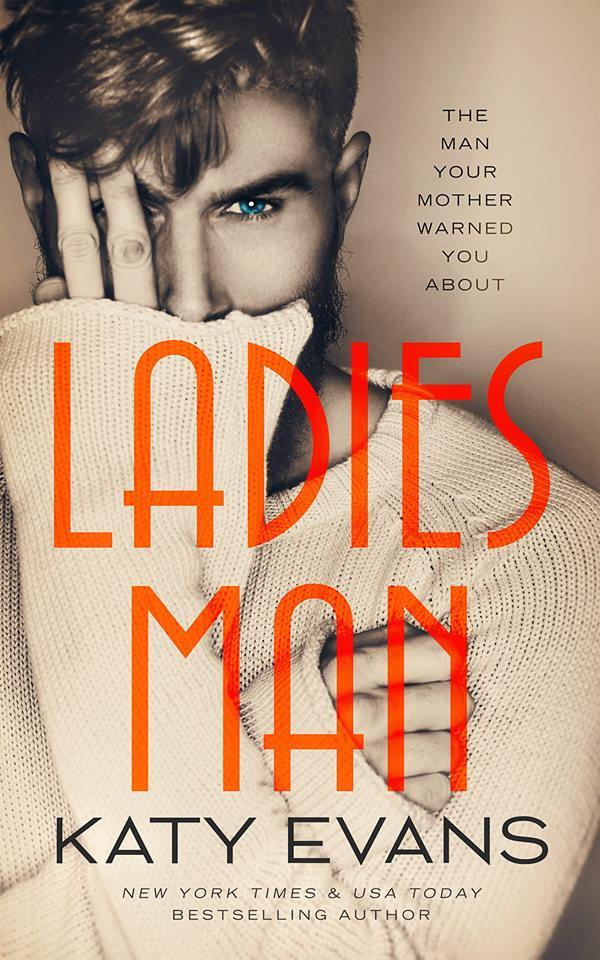 Ladies Man (Katy Evans)