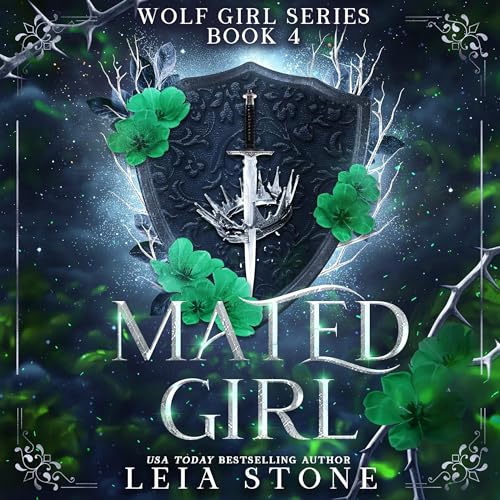 Mated Girl (Wolf Girl) by Leia Stone (Audiobook)