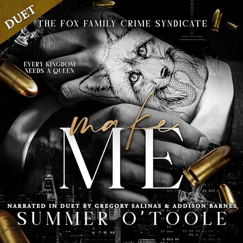 Make Me (The Fox Family Crime Syndicate) Audiobook