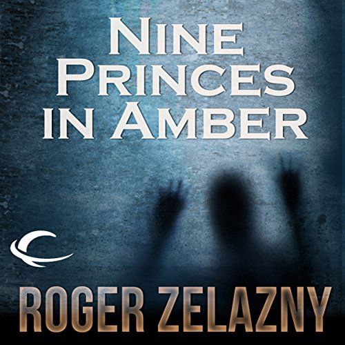 Nine Princes in Amber (Chronicles of Amber) Audiobook