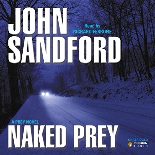 Free Audiobook: Naked Prey (Lucas Davenport Series) by John Sandford
