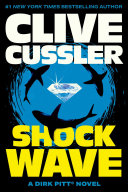 Shock Wave (Dirk Pitt Adventures) – Full Audiobook