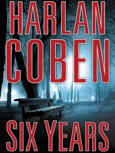 Six Years (Harlan Coben)
