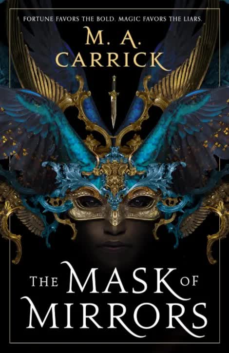The Mask of Mirrors by M.A. Carrick (Audiobook)