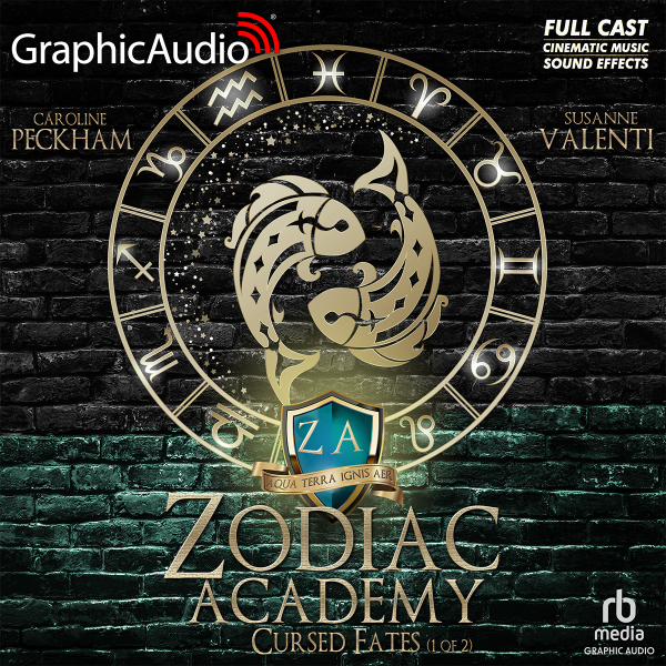 Zodiac Academy [5] Cursed Fates (Part 1 of 2) GraphicAudio by Caroline Peckham, Susanne Valenti (Audiobook)