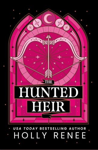 The Hunted Heir (Holly Renee)