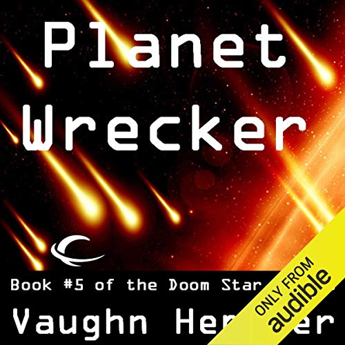 Planet Wrecker (Doom Star) — Narrated Edition