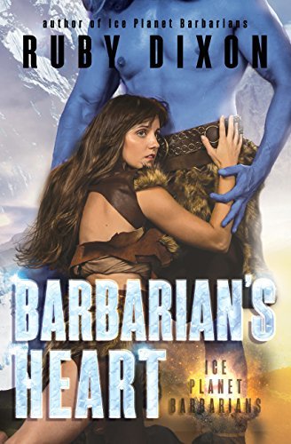 Free Audiobook: Barbarian’s Heart by Ruby Dixon