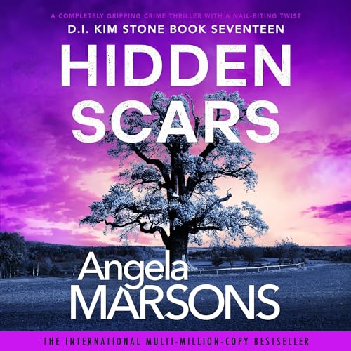 Hidden Scars (Detective Kim Stone Crime Thriller Series) Audiobook