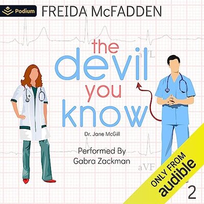 The Devil You Know Dr. Jane McGill, Book 2 – Full Audiobook