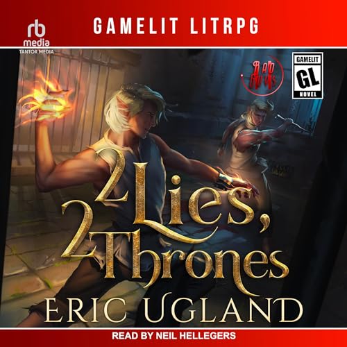 2 Lies, 2 Thrones (The Bad Guys) by Eric Ugland (Audiobook)