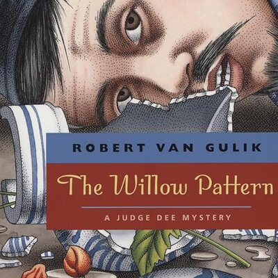 Free Audiobook: The Willow Pattern (1965) by Robert van Gulik