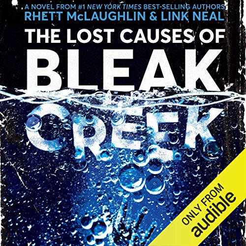 Rhett McLaughlin, Link Neal: The Lost Causes of Bleak Creek