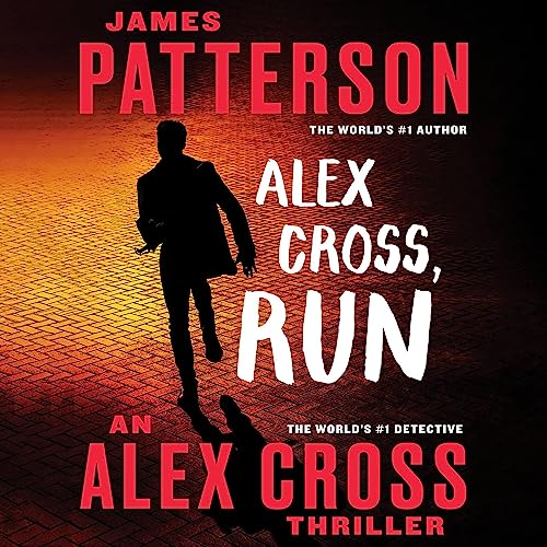 Alex Cross, Run (Alex Cross Adventures) (James Patterson)