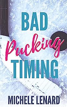 Free Audiobook: Bad Pucking Timing by Michele Lenard